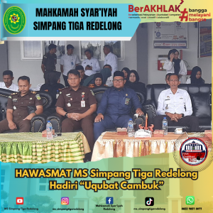 HAWASMAT MS Simpang Tiga Redelong hadiri “Uqubat Cambuk”