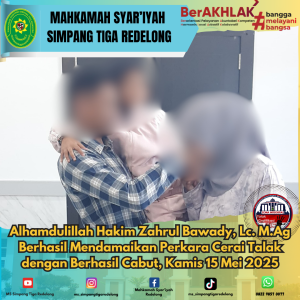 Alhamdulillah Hakim Zahrul Bawady, Lc., M.Ag. Berhasil Mendamaikan Perkara Cerai Talak dengan Berhasil Cabut